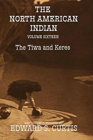 Cover of Volume Sixteen: The Tiwa and Keres
